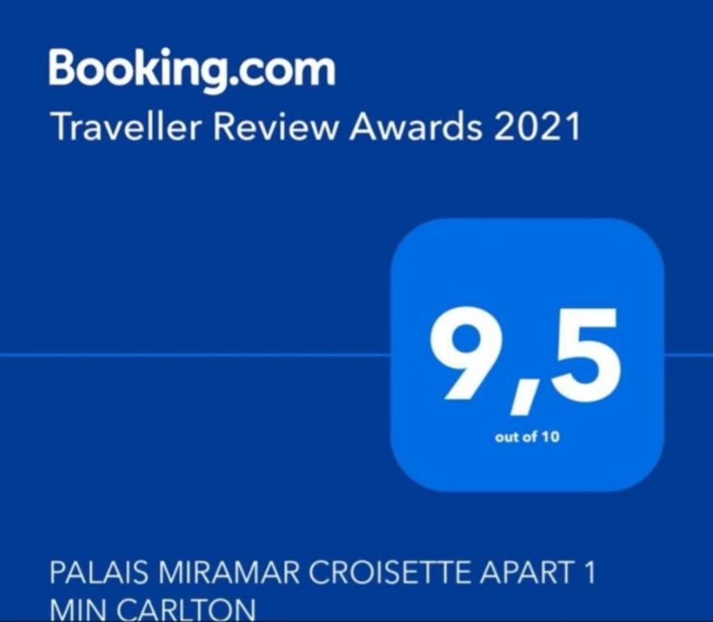 Palais Miramar Croisette Apart 1 Min Carlton Канны Экстерьер фото